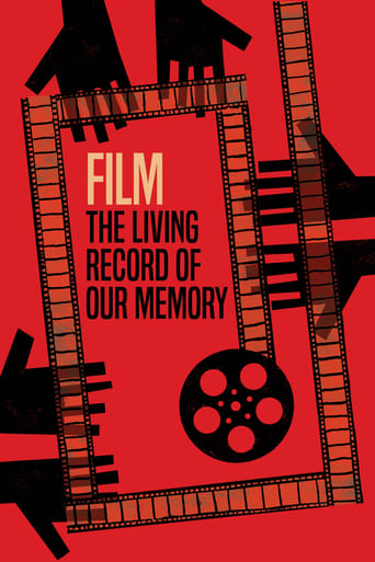 Film: The Living Record of Our Memory